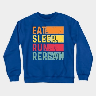 eat sleep run repeat 4 Crewneck Sweatshirt